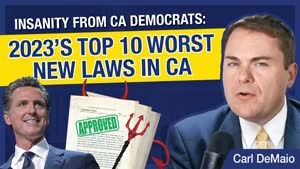 Top 10 Worst New Laws Approved by California Democrats in 2023