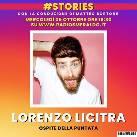 #Stories con Lorenzo Licitra
