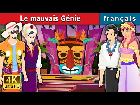 004. Le mauvais Génie  Bad Genie Story in French  Contes De Fées Français