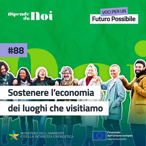 Viaggi e vacanze sostenibili || Sostenere l’economia dei luoghi che visitiamo