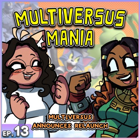 MultiVersus Mania is BAAAAACK - MVS Release Date Announced | FGC Cast #013