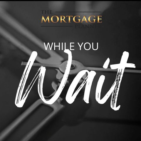 While you wait