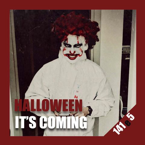#141e5 Halloween. IT's coming