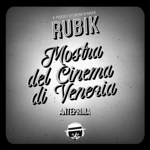 Rubik alla 79ma Mostra del cinema di Venezia - Prima parte