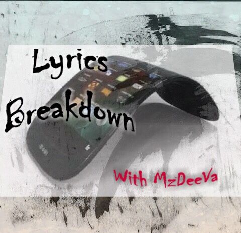 #LyricsBreakdown Talks #DeadAndGone by London Kyle!!