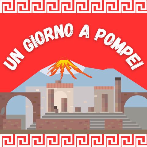 Le strade e le piazze di Pompei