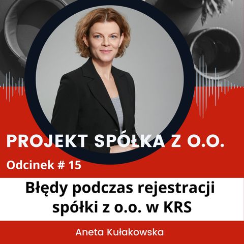 Błędy podczas rejestracji spółki z o.o. w KRS.