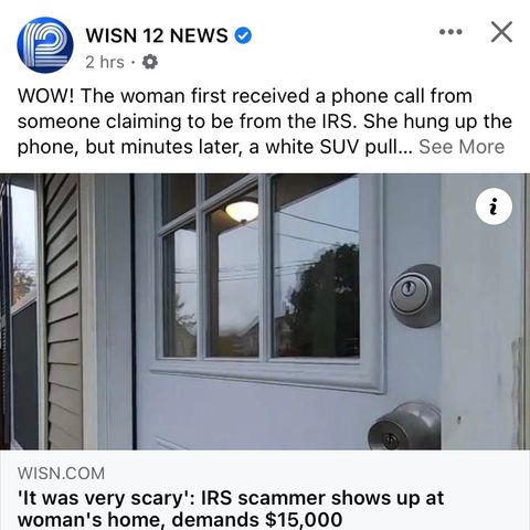 Show Up At My House And I Kill You.'It was very scary': IRS scammer shows up at woman's home, demands $15,000