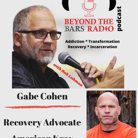 Overcoming the Adversity of Prison, Drugs, and Pride : Gabe Cohen