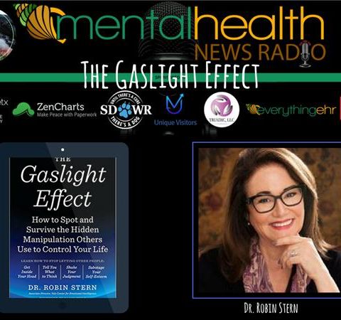 The Gaslight Effect with Dr. Robin Stern