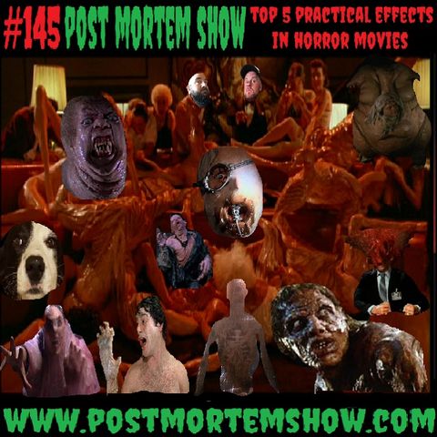 e145 - Goatsploitation (Top 5 Practical Effects in Horror Movies)