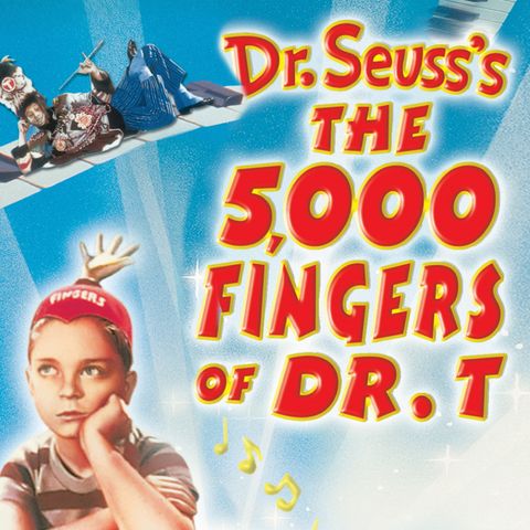 Episode 715: The 5000 Fingers of Dr. T (1953)