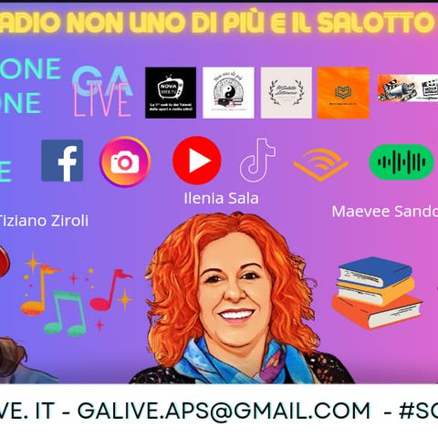 "Galive-Show & Radio Non Uno Di Più"...Ilenia Sala