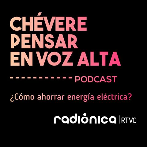 ¿Cómo ahorrar energía eléctrica?