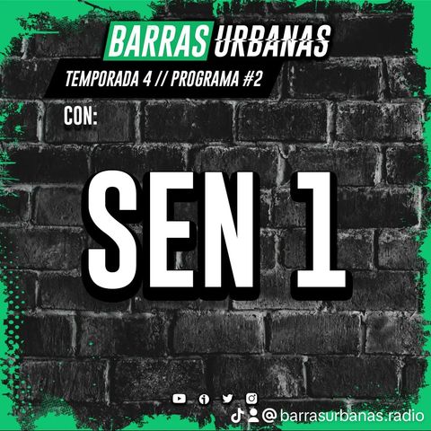 4X02 BARRAS URBANAS con Sen1 (Episodio 62)