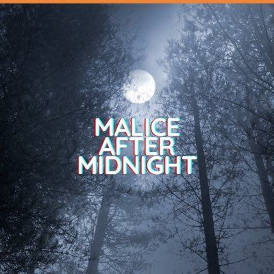 BONUS: Malice After Midnight - Henry Lee Lucas