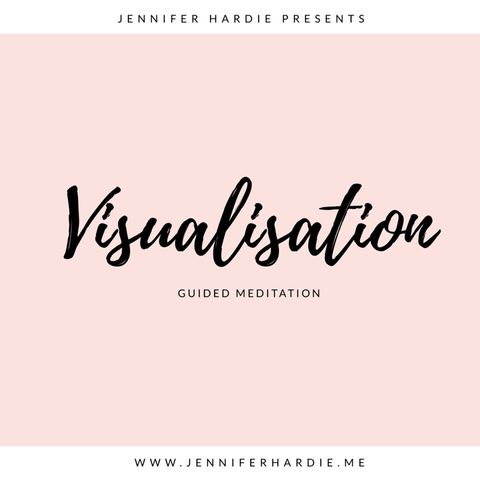 Guided Meditation: Visualisation