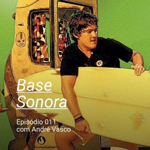 Base Sonora 011 - André Vasco