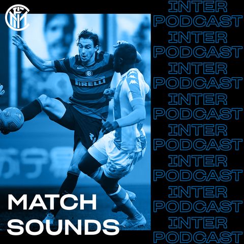 MATCH SOUNDS | Inter 1-0 Napoli