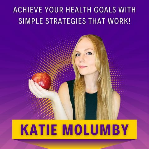 Achieve YOUR Health Goals with Simple Strategies That WORK!