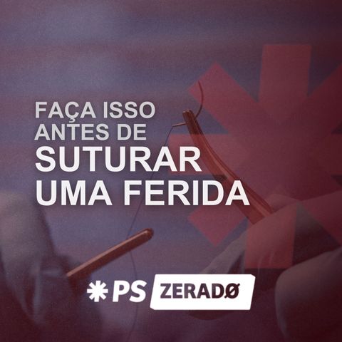 O Que Você Precisa Saber ANTES DE SUTURAR