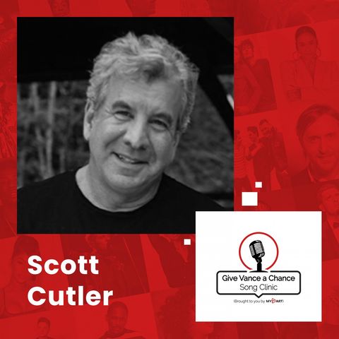 EP:08 Scott Cutler - GVAC Song Clinic