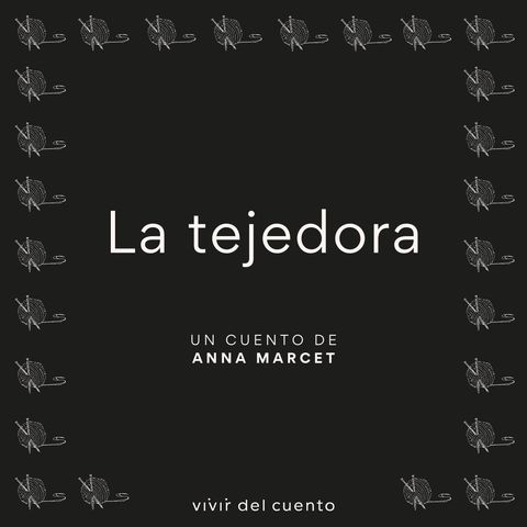 #16 La Tejedora