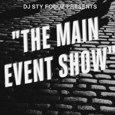 Episode 224 - The Main Event Show