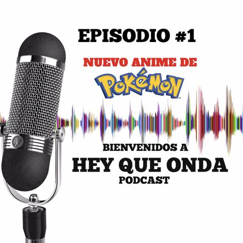 Episodio #1 - Nueva temporada de Pokemon