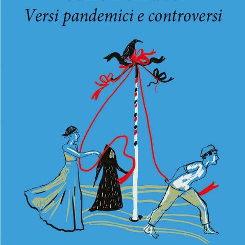 Carlo Ferrucci "Versi pandemici e controversi"