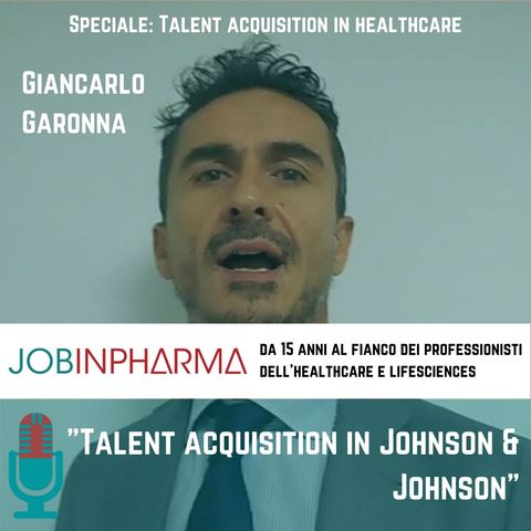 Giancarlo Garonna, Talent Acquisition in JOHNSON & JOHNSON