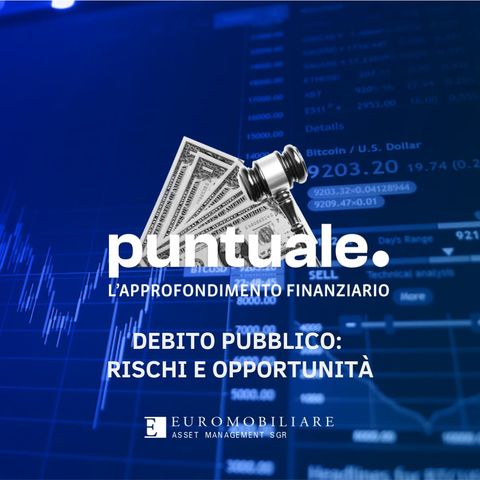 Debito Pubblico: Rischi e Opportunità