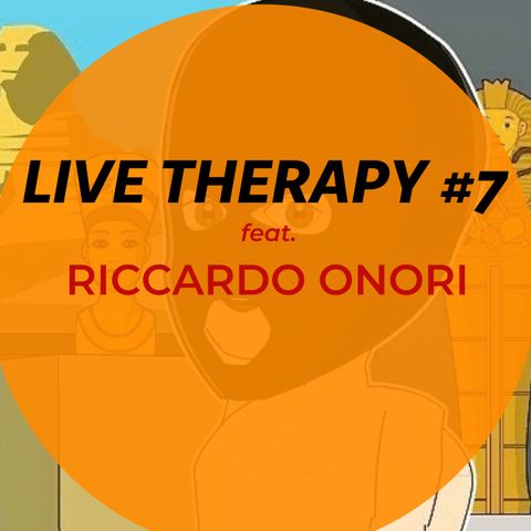 Live Therapy #7 feat. Riccardo Onori (con Giovanni All'Heavy e Ilaria Fantin)