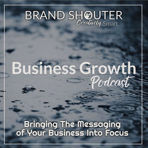 Bringing The Messaging of Your Business Into Focus