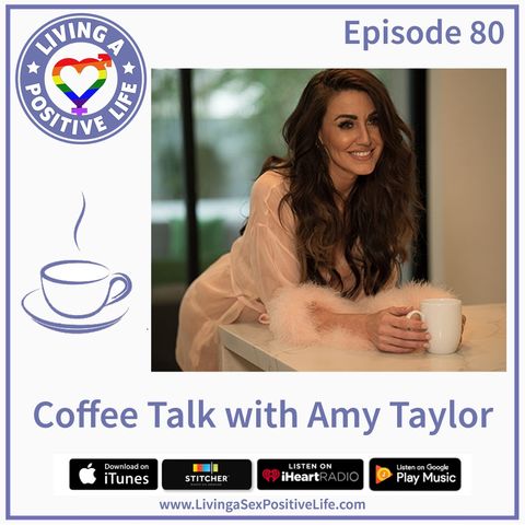 E80: Coffee Talk with Amy Taylor