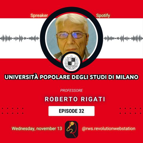 #32 - Professore Roberto Rigati