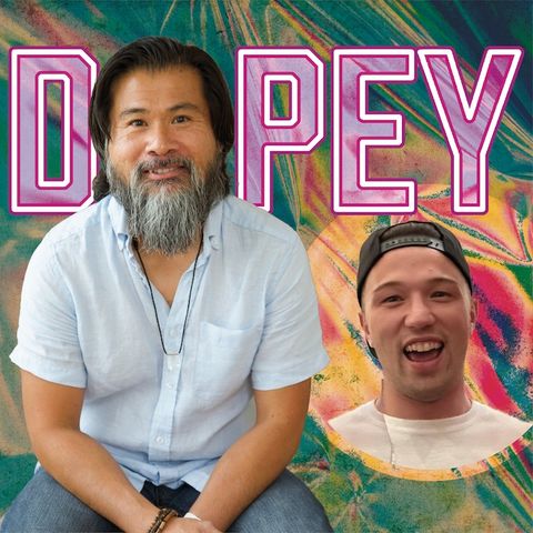 Dopey 505: The Return of Fentanyl Jay and Spiritual Thuann - A Tale of Two Dopes. DUI, Gambling, Car Accident, Meditation, Recovery