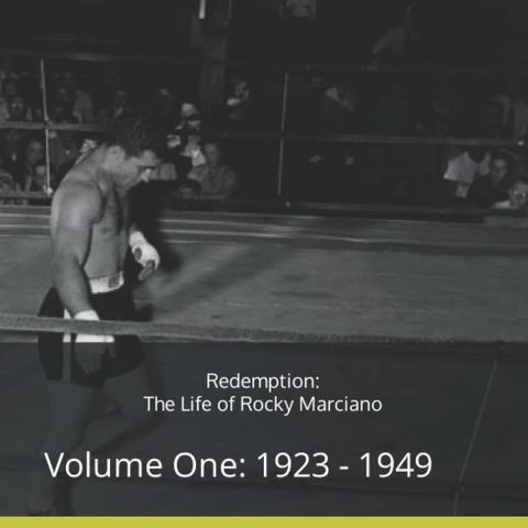 Redemption: The Life Of Rocky Marciano with author John Cameron