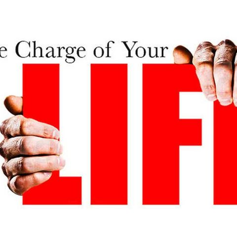 Take Charge of your Life