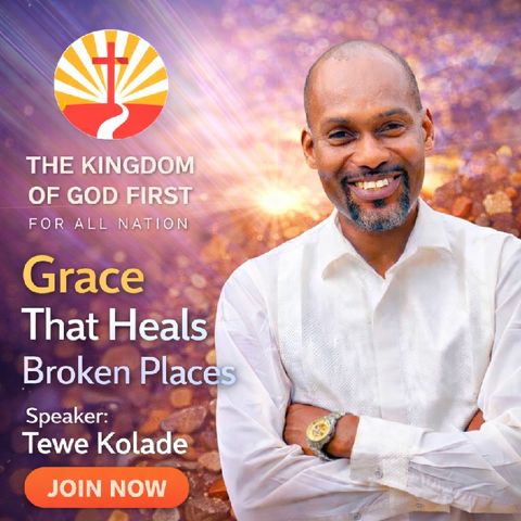 GRACE THAT HEALS BROKEN PLACES
