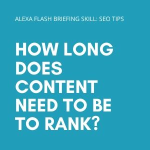 How long does content need to be to rank?