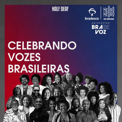 NEGRO DA SEMANA Especial - Celebrando Vozes Brasileiras