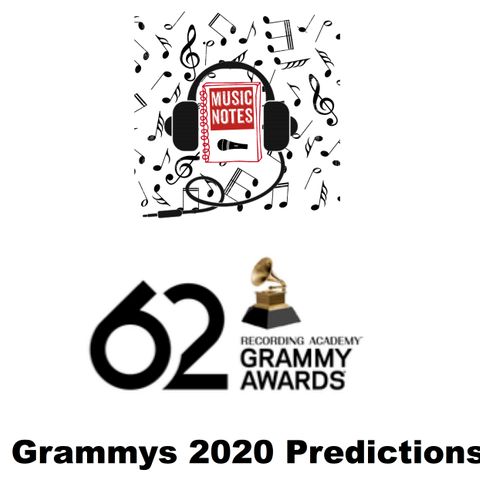 Ep. 16 - Grammys 2020 Predictions