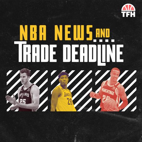 NBA Trade Deadline & Rumors: Rui Hachimura , Jakob Poeltl, John Collins + More
