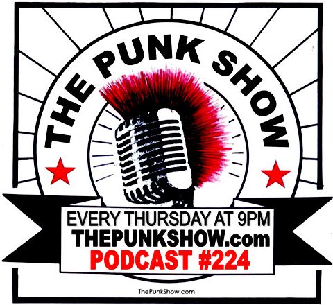 The Punk Show #224 - 02/22/2024