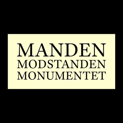 MANDEN, MODSTANDEN, MONUMENTET