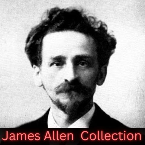 All These Things Added - James Allen