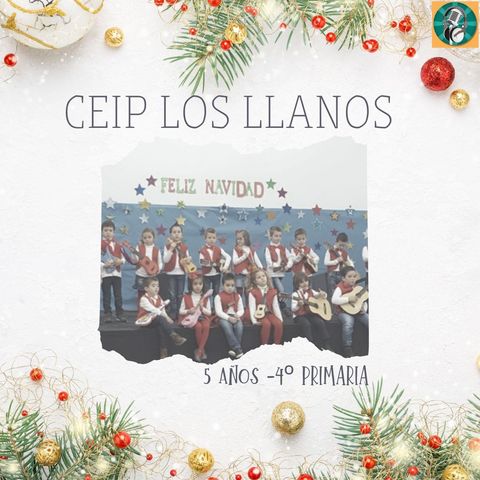 CEIP Los Llanos (Ojén). "En Ojén Alegría, ya llegó la Navidad".