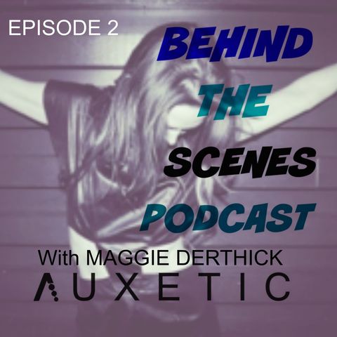 Episode 2 With Maggie Derthick