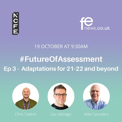 Adaptations for 21-22 and beyond | #FutureOfAssessment Episode 3